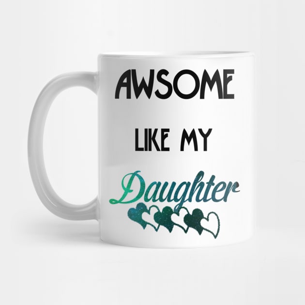 awsome daughter by greenzgfx